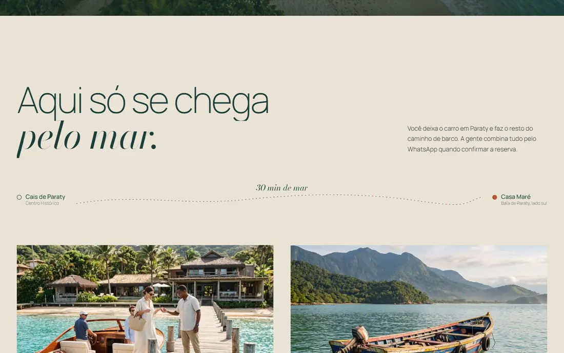 Como chegar: Aqui só se chega pelo mar